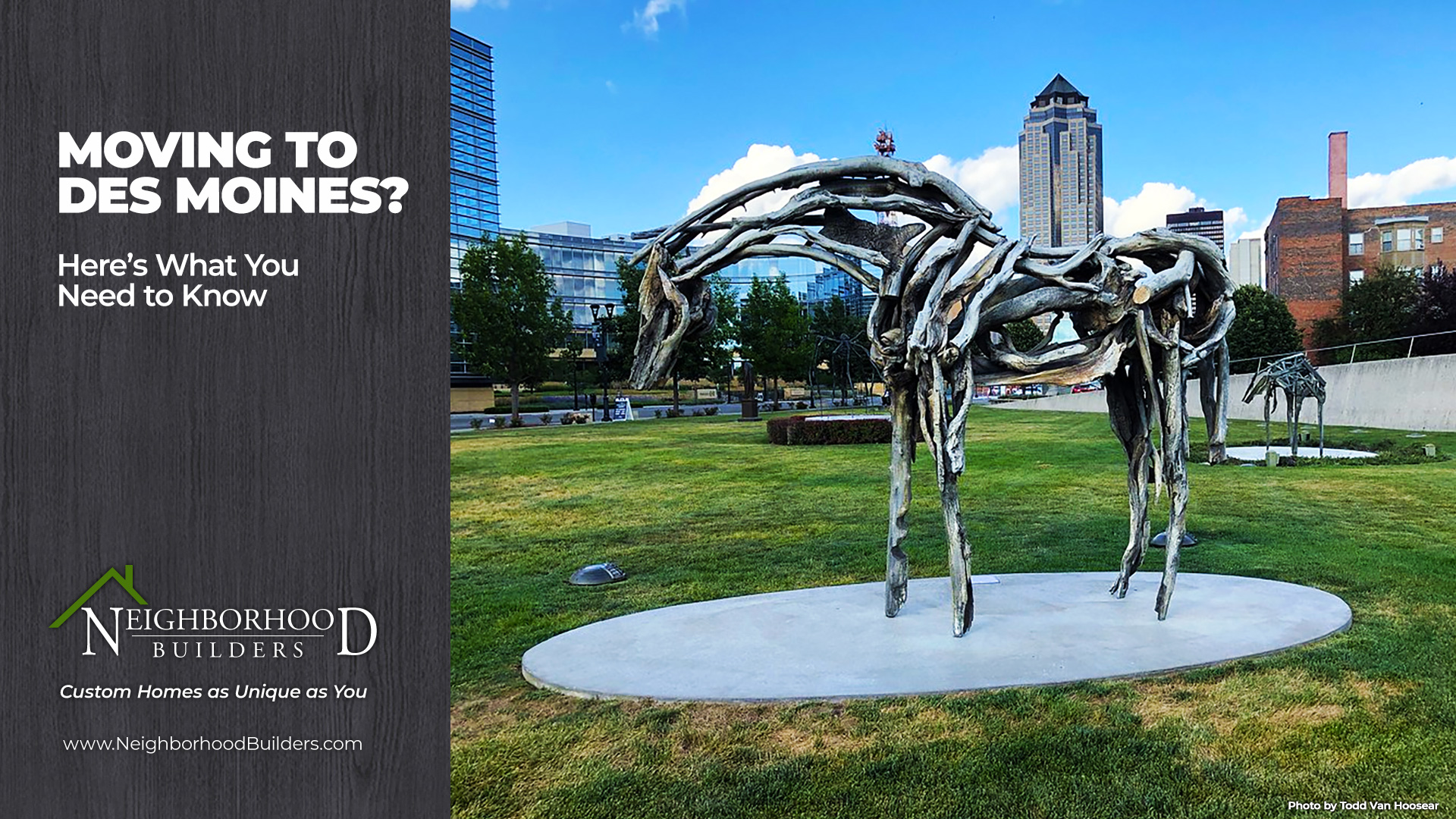 Moving to Des Moines? 6 Important Things You Need to Know | Photo by Todd Van Hoosear